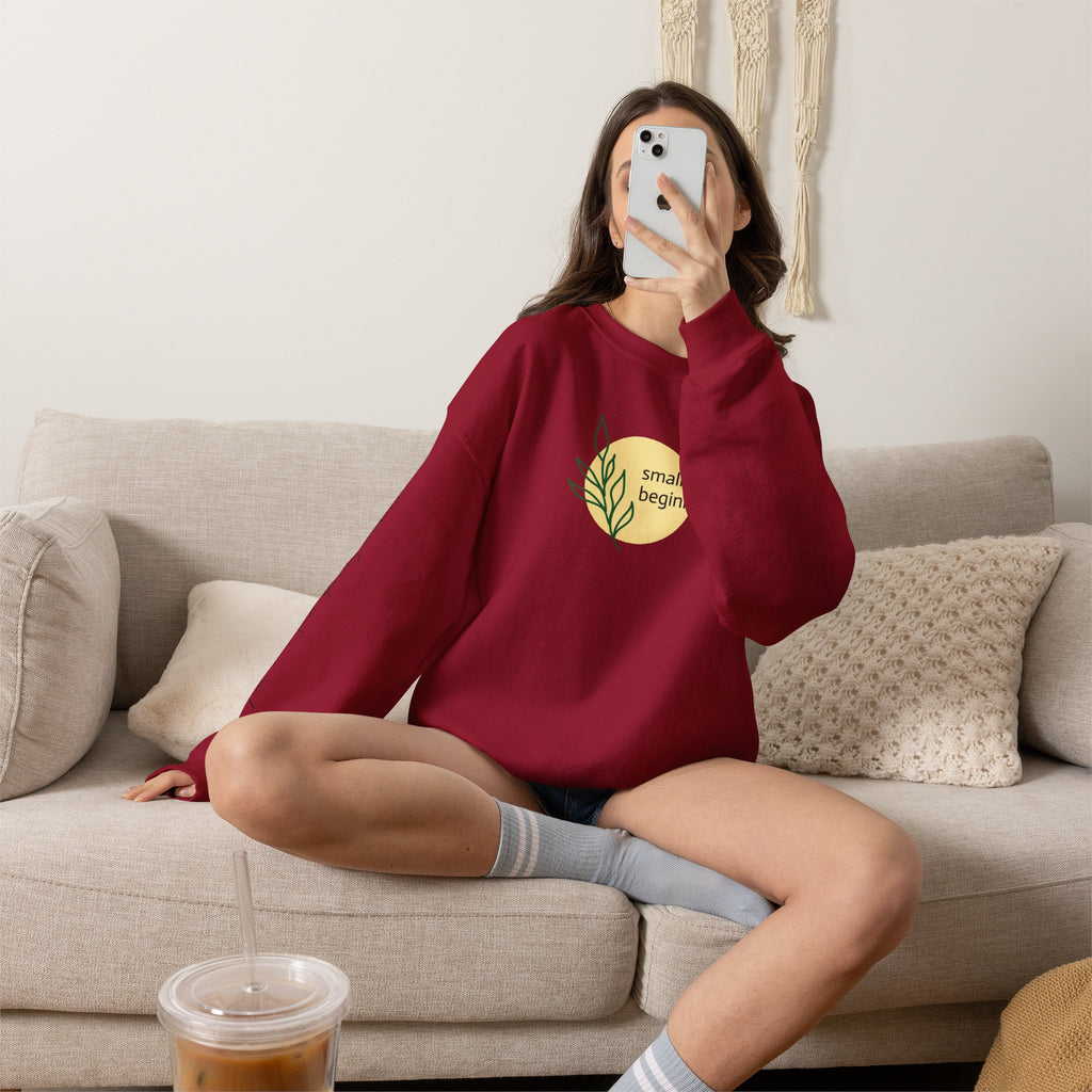 Copy of Crewneck Sweatshirt - "Small Beginnings"
