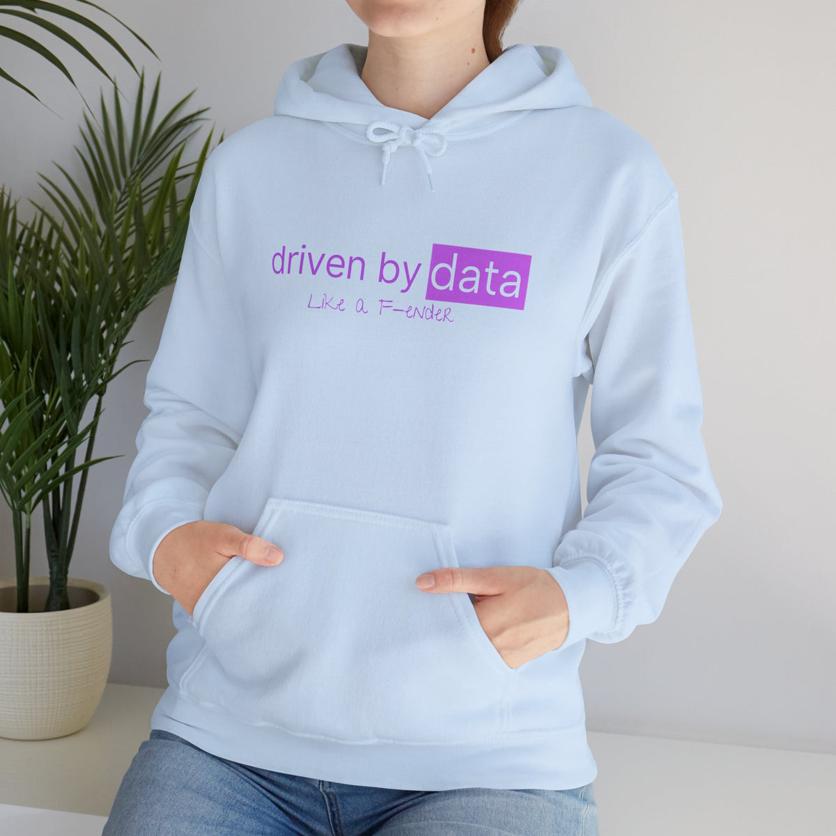 Data Hoodie — "driven by data" Minimal Tech Graphic Hooded Sweatshirt
