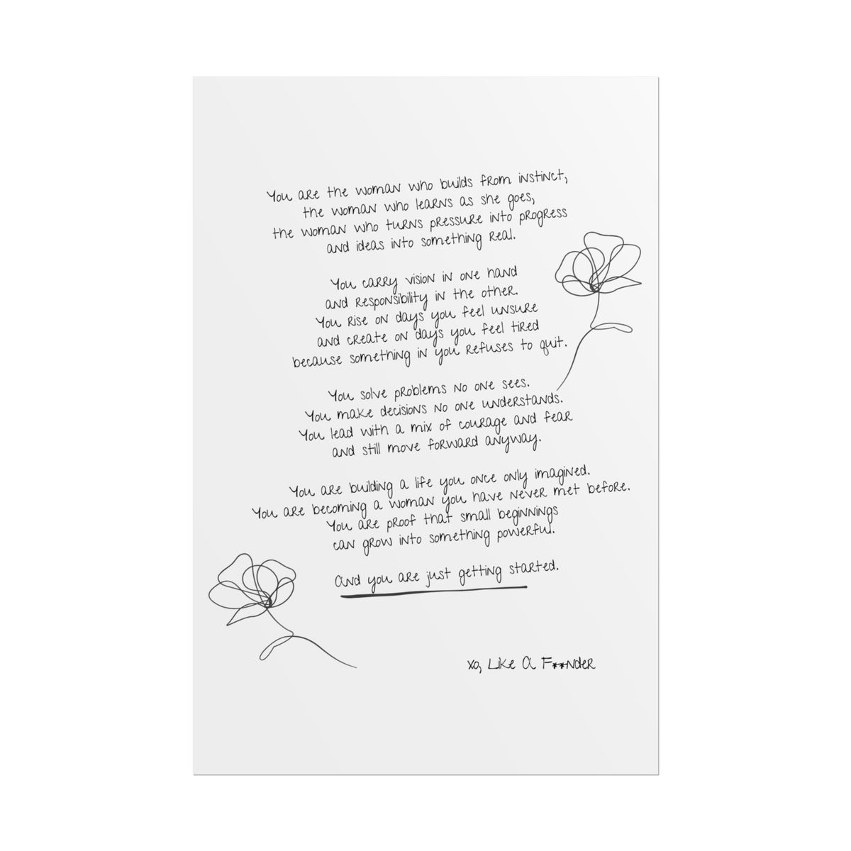 Rolled Posters - "Small Beginnings"