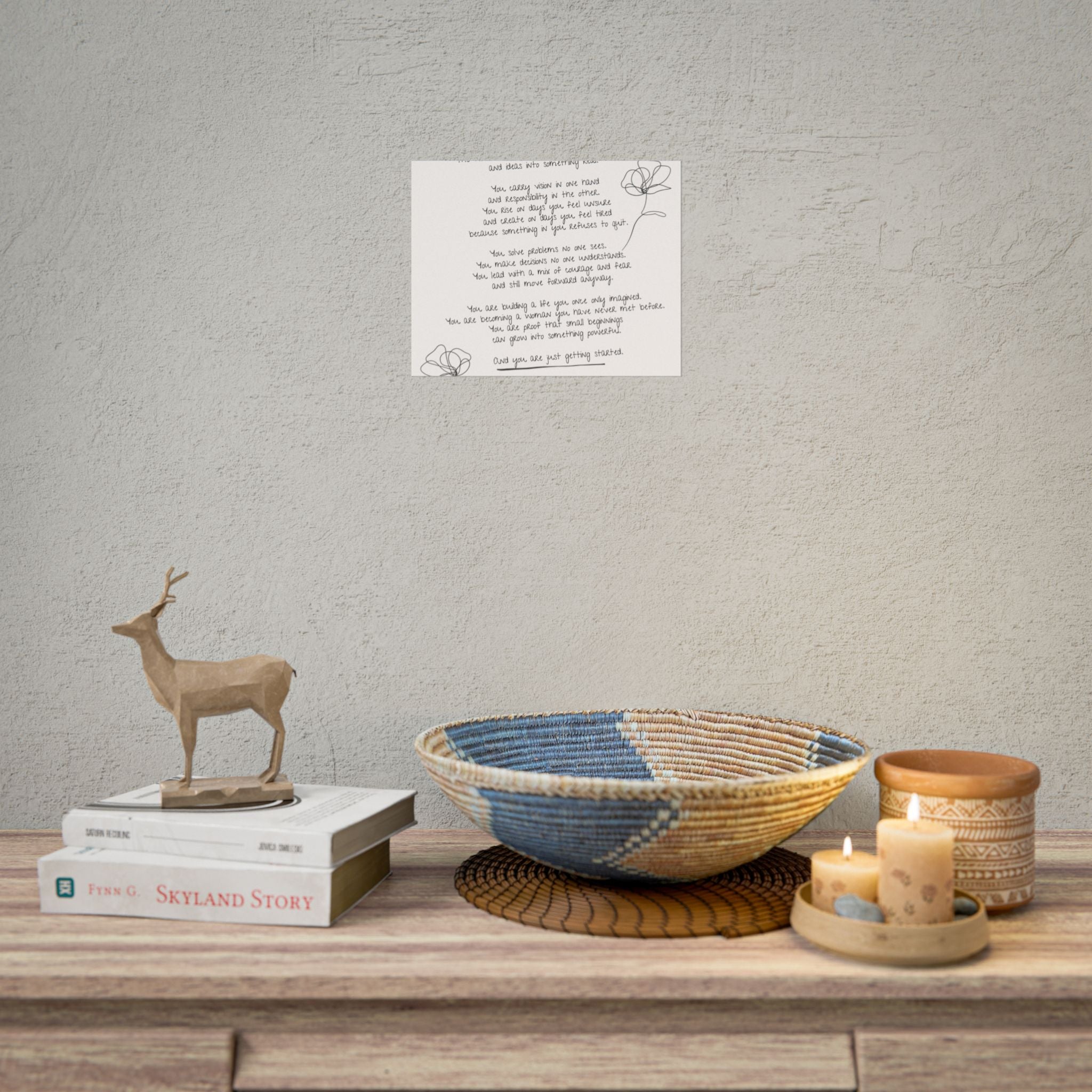Rolled Posters - "Small Beginnings"