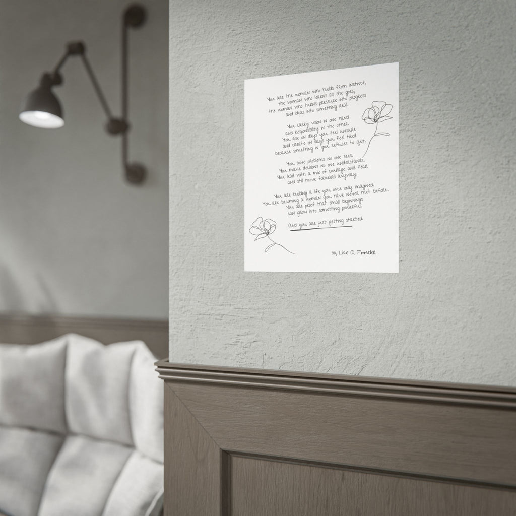 Rolled Posters - "Small Beginnings"