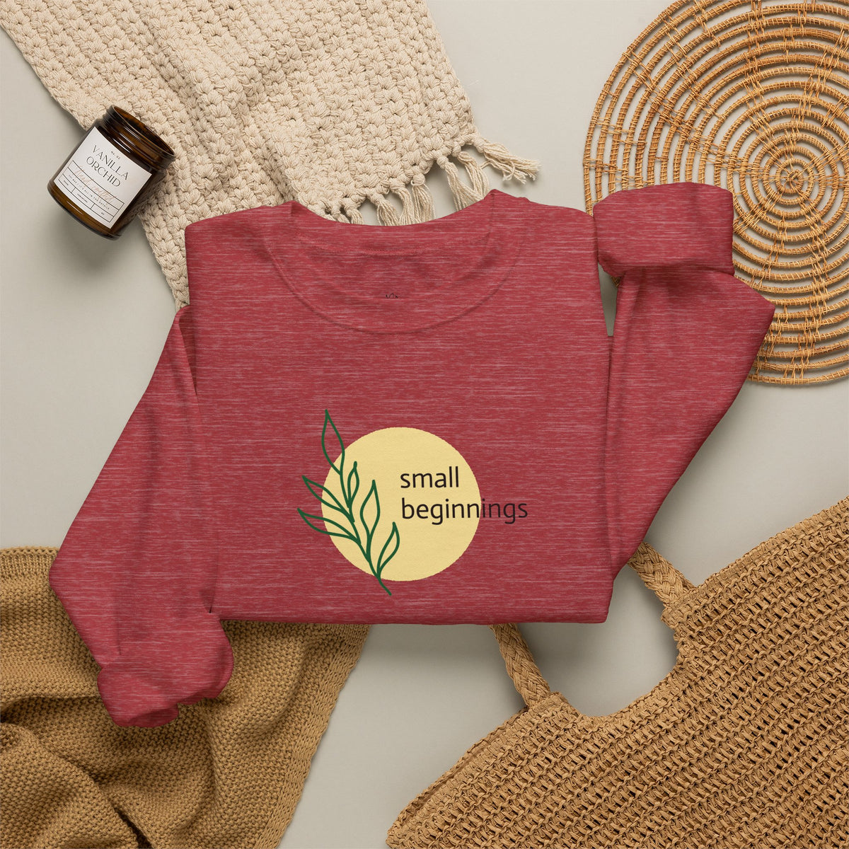 Copy of Crewneck Sweatshirt - "Small Beginnings"