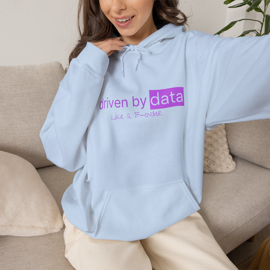 Data Hoodie — "driven by data" Minimal Tech Graphic Hooded Sweatshirt