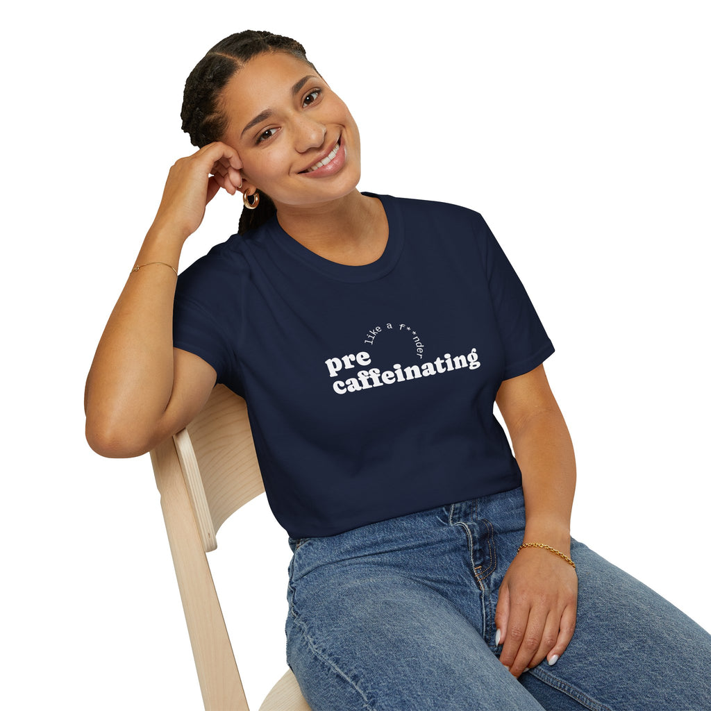 Pre-Caffeinating T-Shirt — Funny Coffee Shirt for Sleepy Mornings