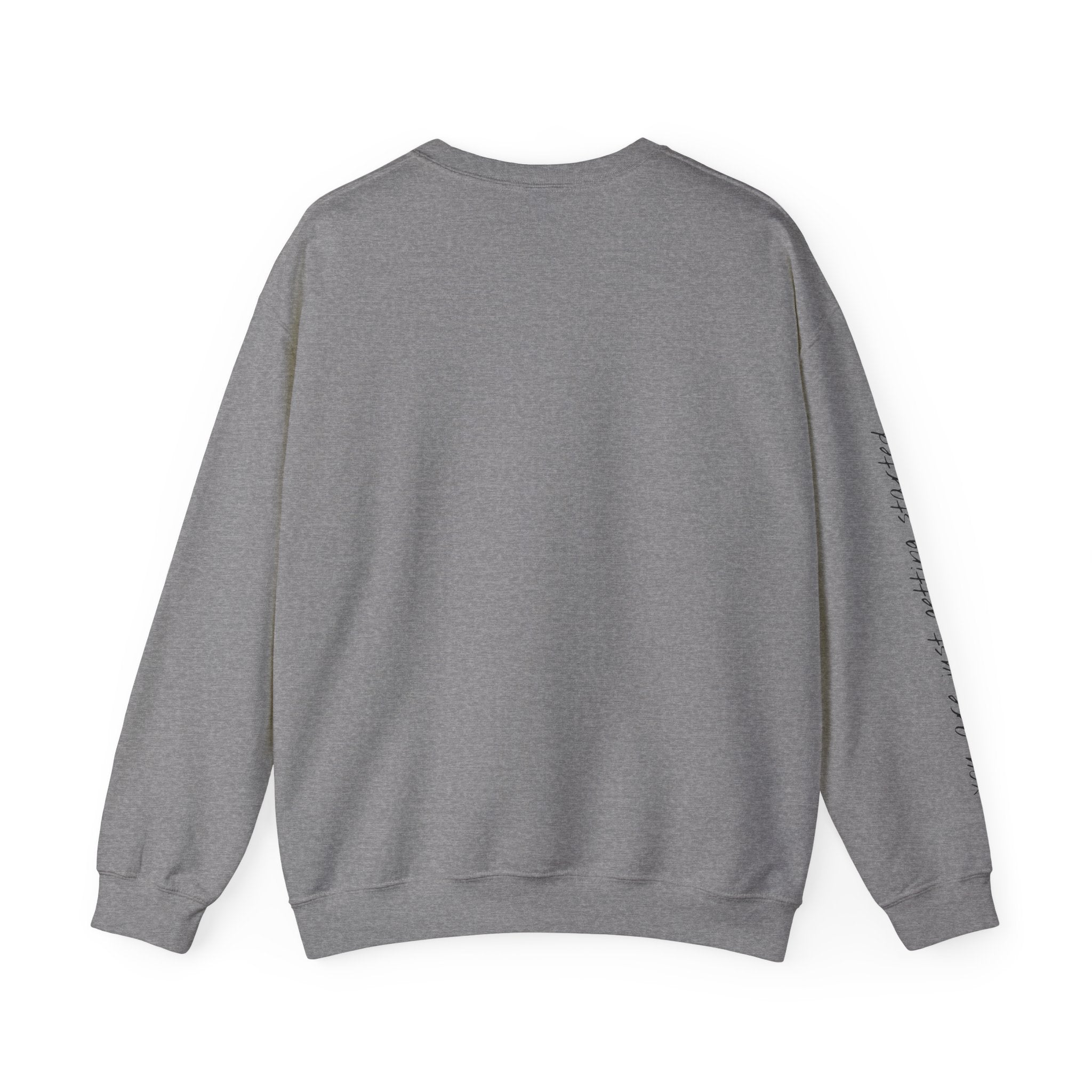 Copy of Crewneck Sweatshirt - "Small Beginnings"