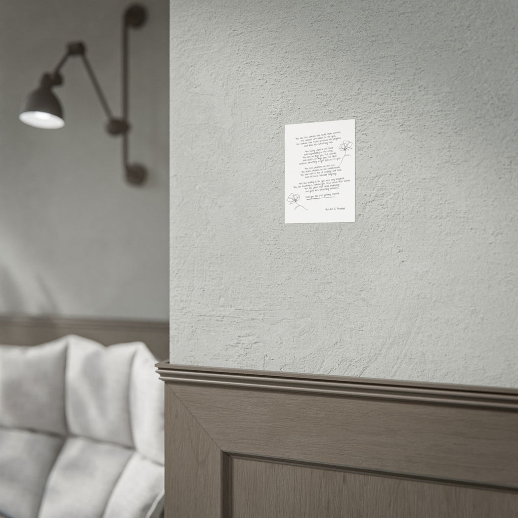 Rolled Posters - "Small Beginnings"