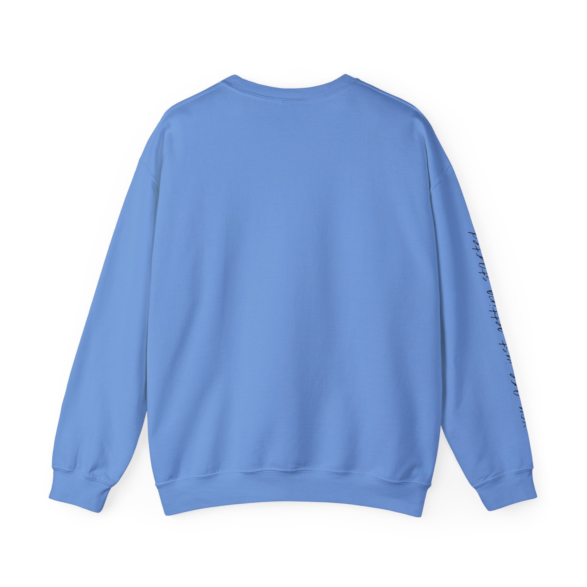 Copy of Crewneck Sweatshirt - "Small Beginnings"