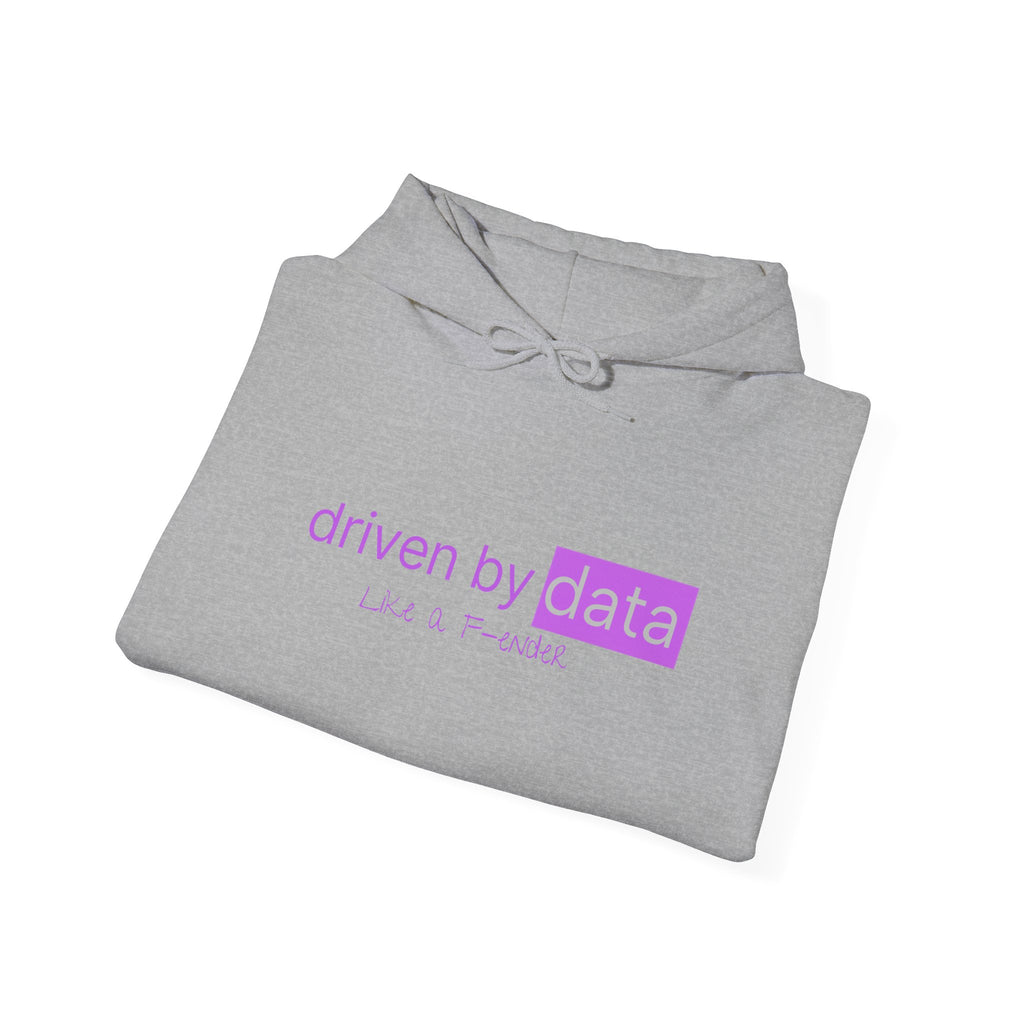 Data Hoodie — "driven by data" Minimal Tech Graphic Hooded Sweatshirt