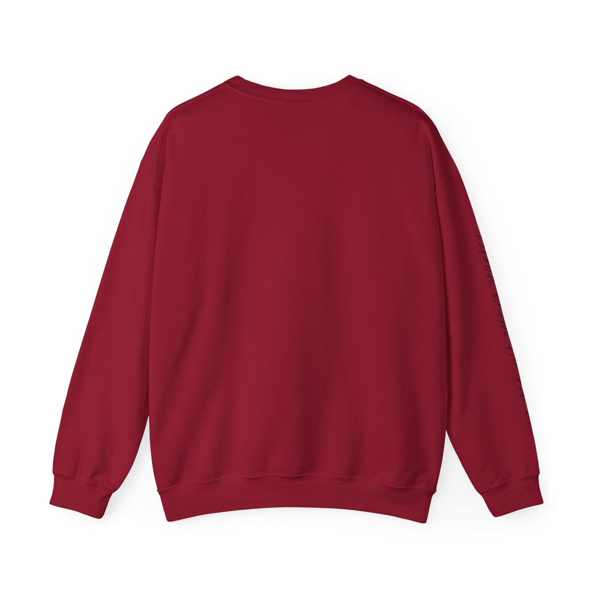 Copy of Crewneck Sweatshirt - "Small Beginnings"