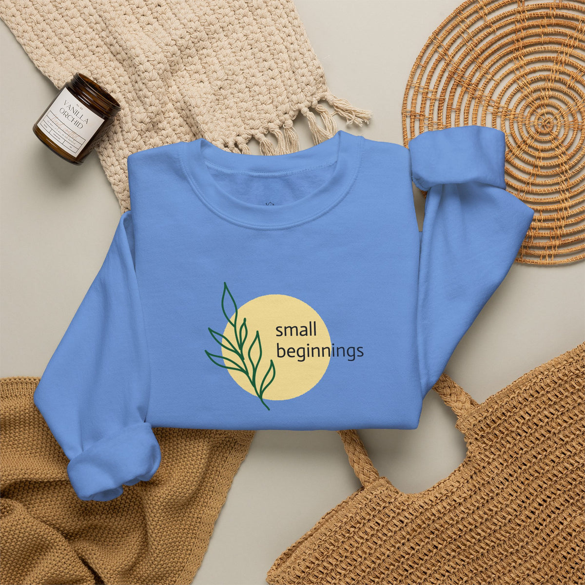 Copy of Crewneck Sweatshirt - "Small Beginnings"