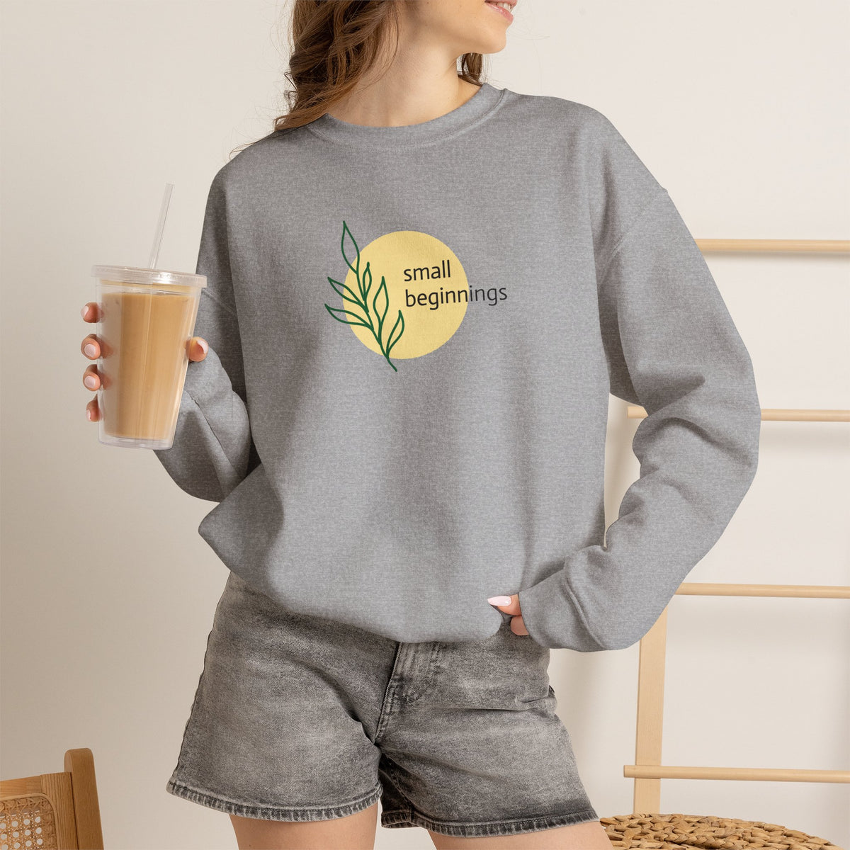 Copy of Crewneck Sweatshirt - "Small Beginnings"